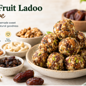 Dry Fruit Ladoo Recipe: A Healthy Homemade Sweet